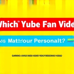 Qual estilo de vídeo de fã no YouTube você tem?